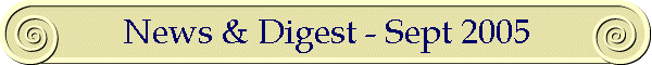 News & Digest - Sept 2005