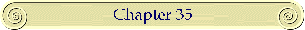 Chapter 35