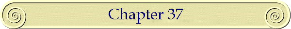 Chapter 37